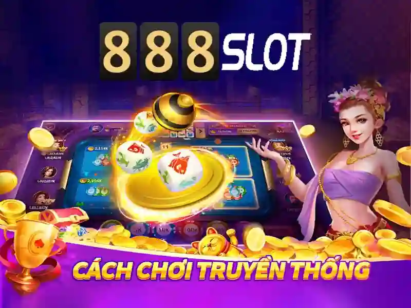 Trải Nghiệm Chơi Slot 888SLOT