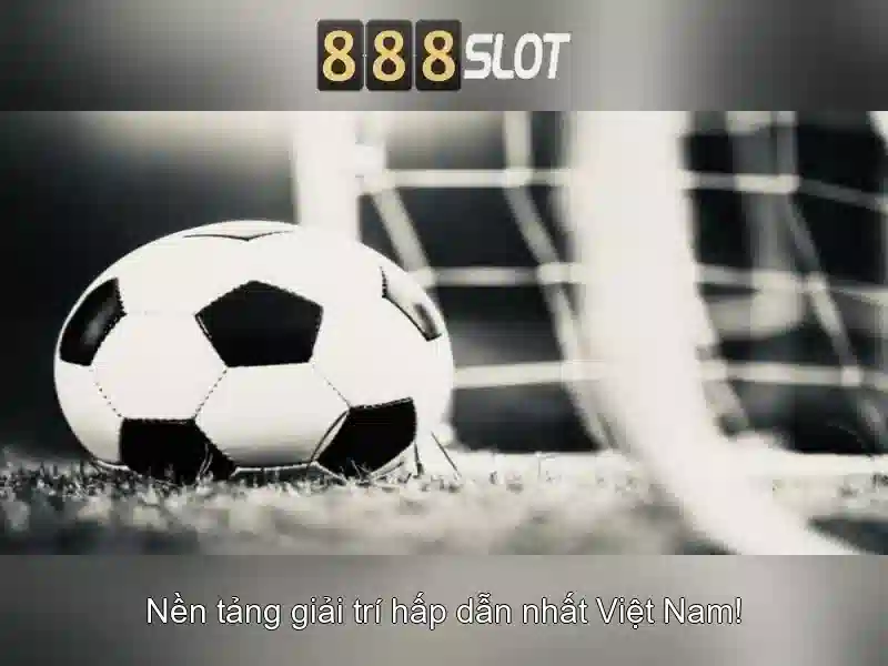 Nền tảng slot 888 bet