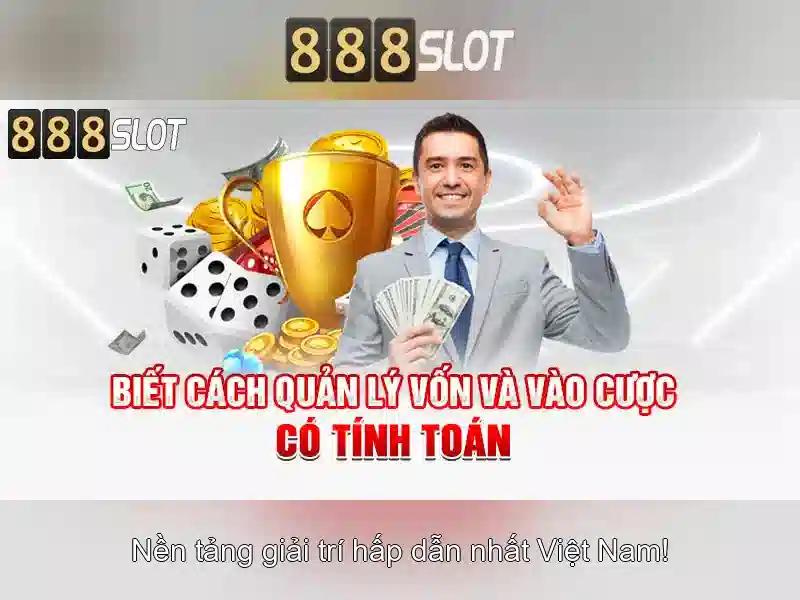 Trải nghiệm Slot 888SLOT