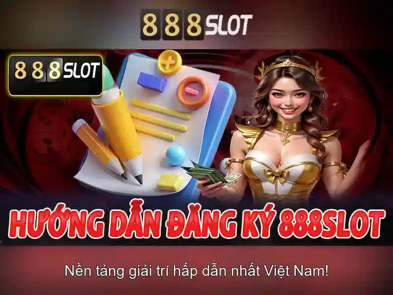 888SLOT - Trải Nghiệm Cá Cược Đỉnh Cao Với 888slot Apk 888slot Com Login 2026