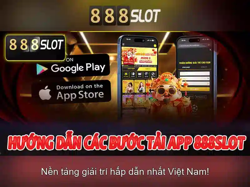 Trải nghiệm Slot đỉnh cao 888SLOT