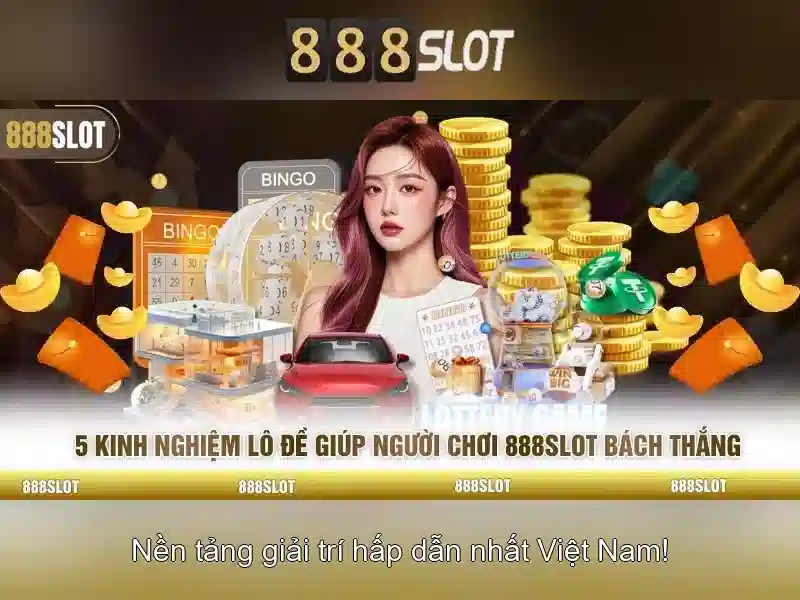 Kinh Nghiệm Chơi Slot Với 888SLOT